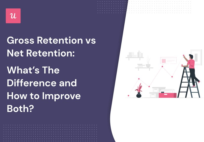 Gross Retention vs Net Retention: What’s the Difference