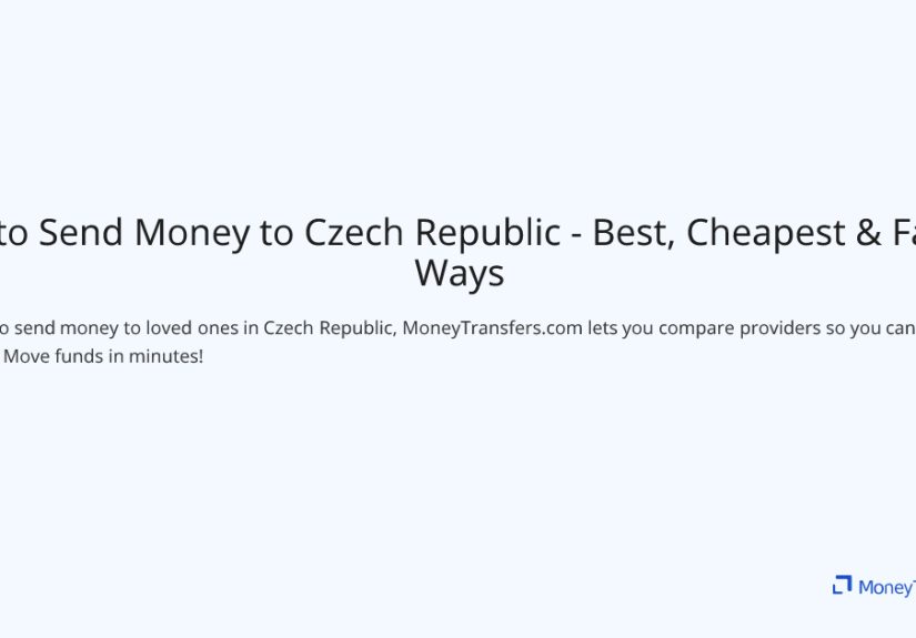 How to Send Money to Czech Republic - Best, Cheapest & Fastest Ways