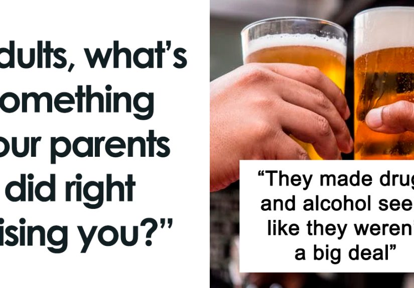 Grown Up Children Share 30 Things They Are Proud Their Parents Taught Them