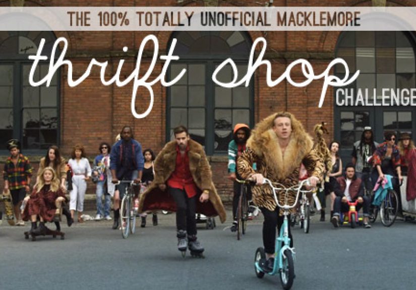 The Macklemore Thrift Shop Challenge