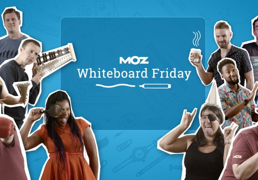 Whiteboard Friday - Moz