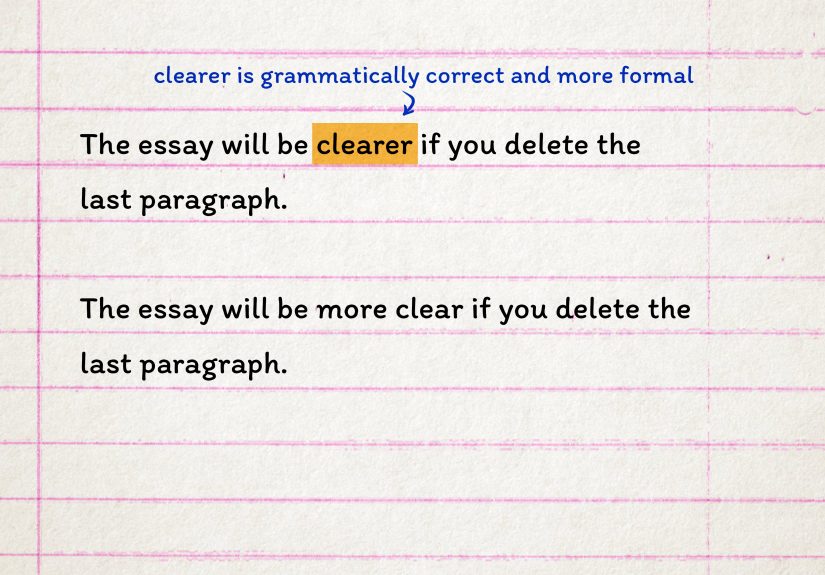 Clearer or More Clear: Which Is Correct?