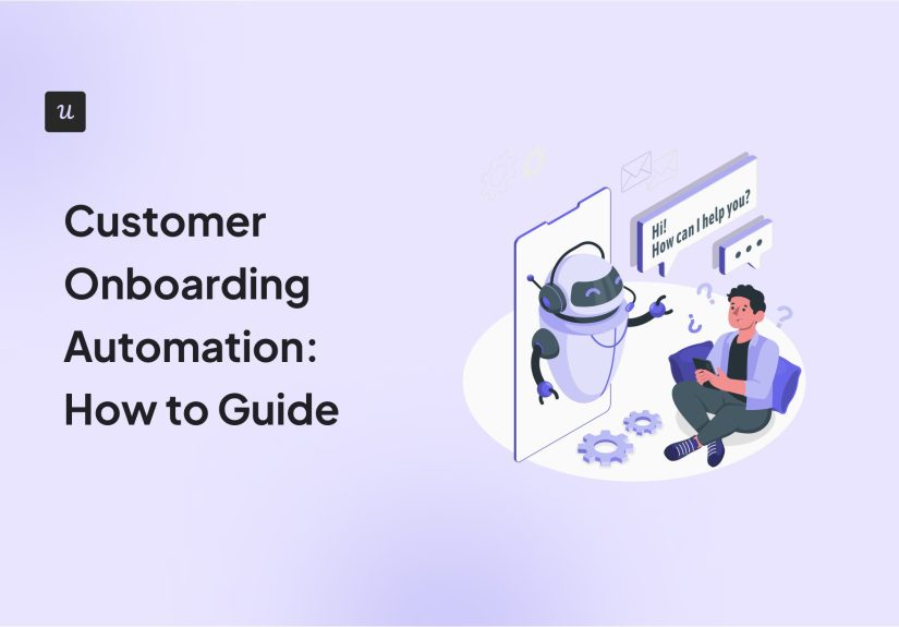 Customer Onboarding Automation: How-to Guide