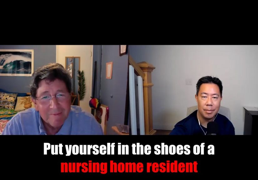 Put Yourself in the Shoes of a Nursing Home Resident