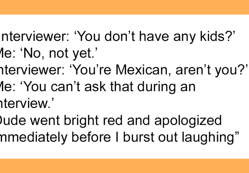 “What Is The Weirdest Question You’ve Been Asked At A Job Interview, What Happened?” (30 Answers)